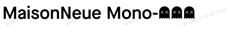 MaisonNeue Mono字体转换